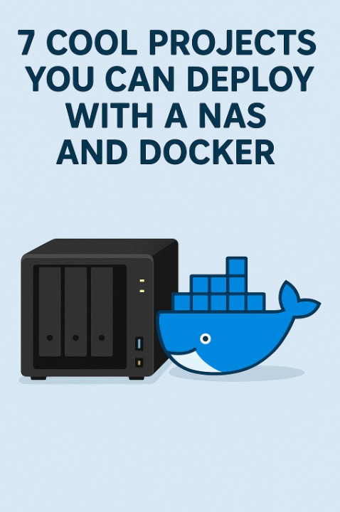 7 Cool Projects You Can Deploy with a NAS and Docker